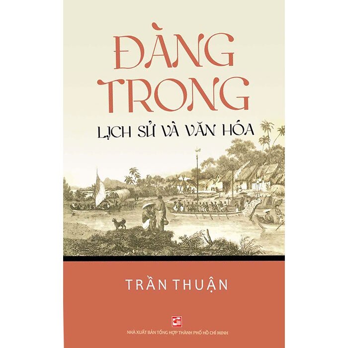 Sách - Đàng Trong - Lịch Sử Và Văn Hóa
