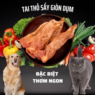 Tai thỏ sấy giòn, đặc biệt thơm ngon