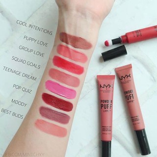 Son Cushion Lì Nyx Powder Puff Lippie PPL07 Moody PPL01 Cool Intensions PPL03 Group Love PPL04 Squad Goals PPL06 Pop