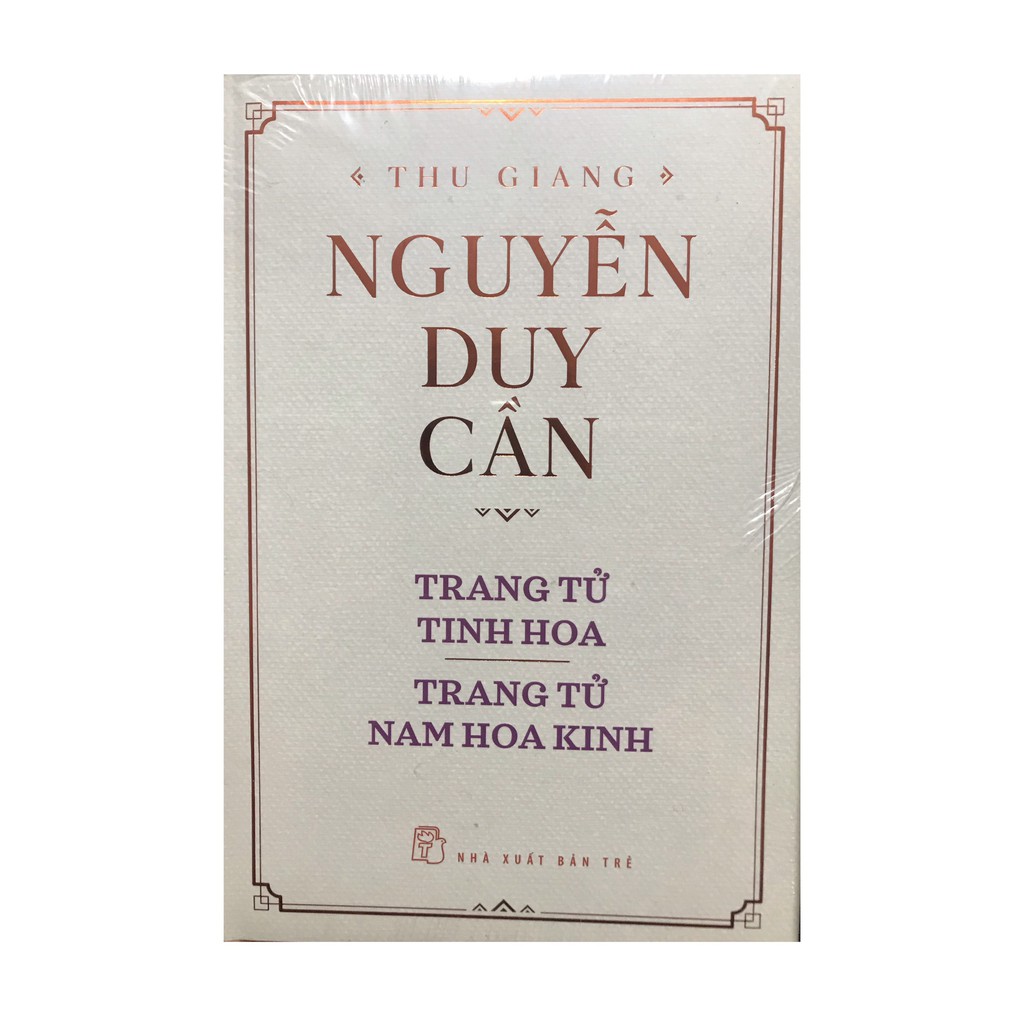 Sách-Dịch Kinh Tường Giải: Quyển Hạ (Di Cảo) - Thu Giang Nguyễn Duy Cần
