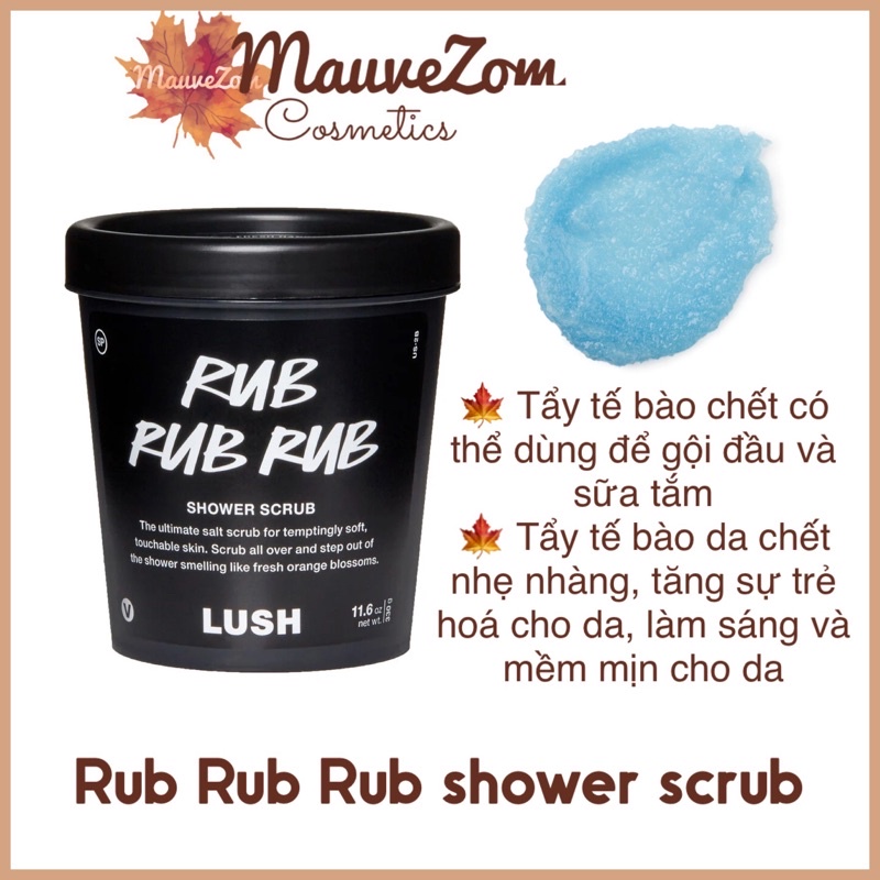 Sữa tắm có hạt scrub LUSH - Rub rub rub shower scrub