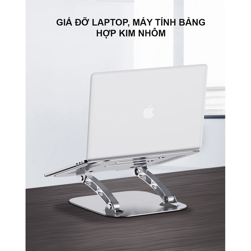 Giá Đỡ Máy Tính Laptop Macbook Hợp Kim Nhôm Giúp Tản Nhiệt Chống Mỏi Cổ Vai Gáy