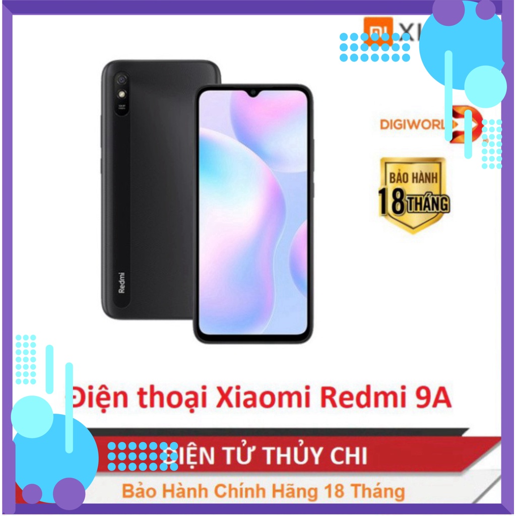 MỚI NGUYÊN SEAL Điện thoại Xiaomi Redmi 9A - Hàng Chính Hãng Mới 100% Phân Phối Của DIGIWORLD ! [ Chinh Hang ] CAM KẾT U