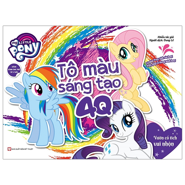 Sách - My Little Pony - Tập Tô Màu Sáng Tạo 4Q - Vườn Cổ Tích Vui Nhộn