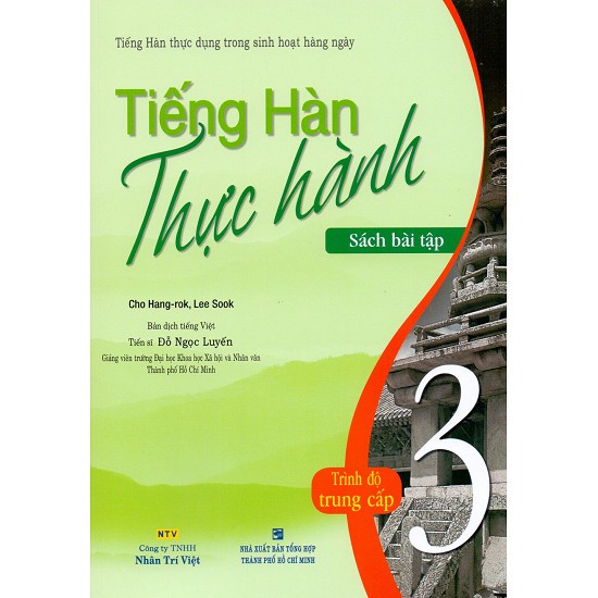 Sách - Tiếng Hàn Thực Hành  - Trình Độ Trung Cấp - Bài Tập - 9786045859377