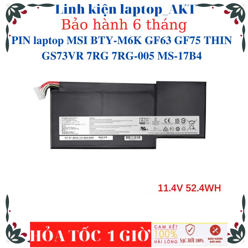 PIN laptop MSI BTY-M6K GF63 GF63-9RCX GF75 THIN GS73VR 7RG 7RG-005 MS-17B4