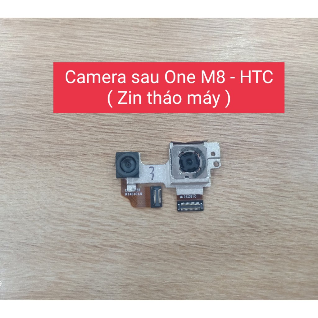 Camera sau One M8 - HTC ( Zin Tháo Máy )
