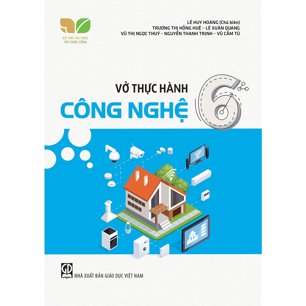 Sách - Vở thực hành Công Nghệ 6 (Kết nối tri thức với cuộc sống)