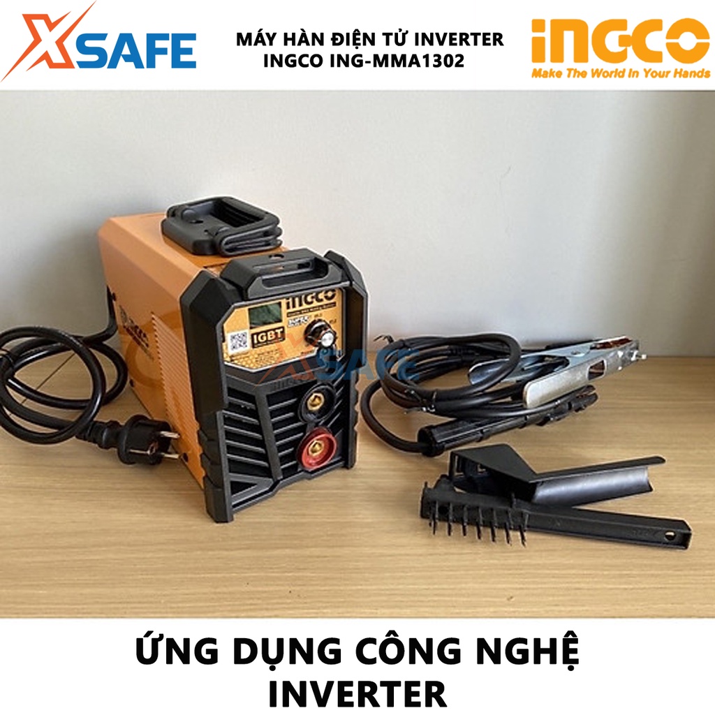 Máy hàn điện tử INGCO ING-MMA1302 Máy hàn que công nghệ IGBT Inverter, kèm theo 1 kềm hàn, kềm max, bàn chải sắt, mặt nạ