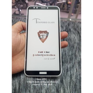 Kính Cường Lực 9D-9H Dành Cho Máy Huawei Y7 Pro 2018 - Full Màn - Full Keo - Không Chấm Li Ti