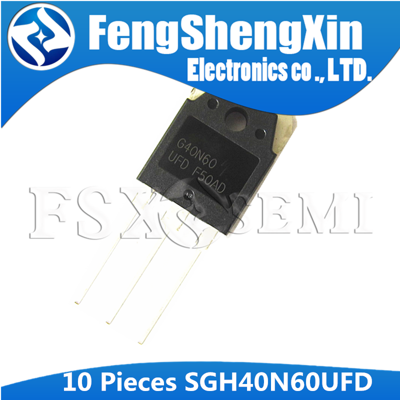 10 CÁI SGH40N60UFD TO-247 SGH40N60 40N60 G40N60 F40N60UFD TO-3P MOSFET bóng bán dẫn