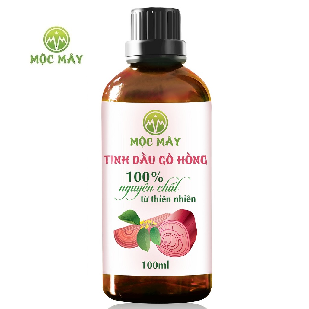 Tinh dầu gỗ Hồng nguyên chất Mộc Mây 100ml