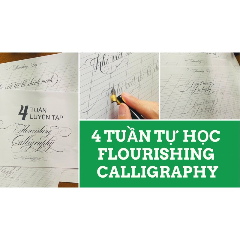 Workbook 4 tuần luyện tập Flourishing Calligraphy Và Chữ Hoa Sáng Tạo, Worksheet Tập Viết Calligraphy Có Lộ Trình