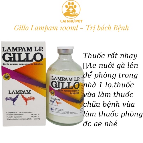 GILLO 100ML LAMPAM - Thu.ốc phòng và chữ.a bệnh cho gà từ Thailand- LAI NHỰ PET