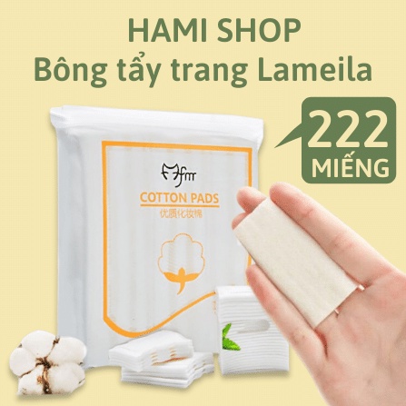 Bông tẩy trang 222 miếng Lameila BTT222