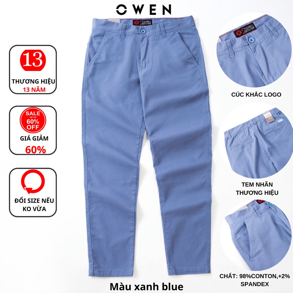 Quần kaki nam OWEN chuẩn hãng màu xanh Blue, chất kaki cotton, cao cấp, co giãn, form đứng dáng slimfit trẻ trung
