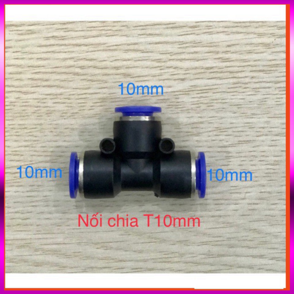 [GIÁ TỐT]  T chia nhánh dành cho dây 10mm