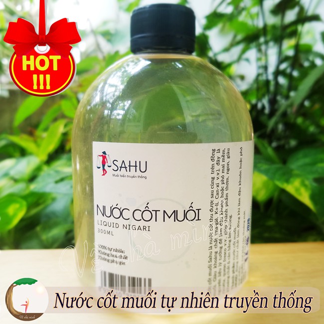 NƯỚC CỐT MUỐI TỰ NHIÊN TRUYỀN THỐNG SAHU 500ML (Muối biển Sa Huỳnh - Quảng Ngãi) dùng làm chất tạo đông tofu, đậu hũ...