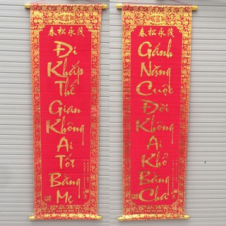 Bộ đôi câu đối đỏ chữ vàng dài 1m trang trí Tết ( Đi khắp thế gian ...bằng mẹ - Gánh nặng cuộc đời ... bằng cha)