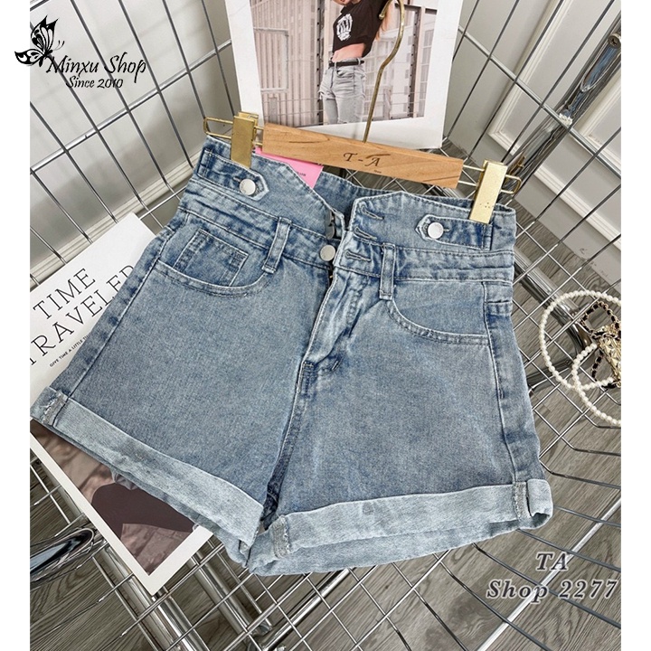 Quần sooc bò jean nữ, quần đùi bò jean nữ cạp cao 3 cúc cá tính không giãn hàng Quảng Châu Loại 1 mã Q2277