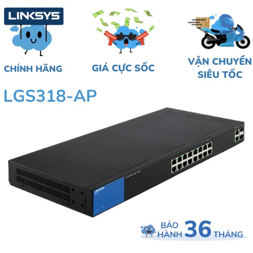 Thiết bị chia mạng LINKSYS LGS318 Smart 18-port business gigabit switch