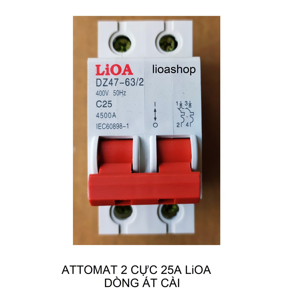 ATTOMAT 2 CỰC LiOA 6A-63A DÒNG ÁT CÀI.