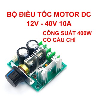 Mach điều khiển tốc độ motor DC điều tốc PWM 12V - 40V 10A công suất 400W - LK0324