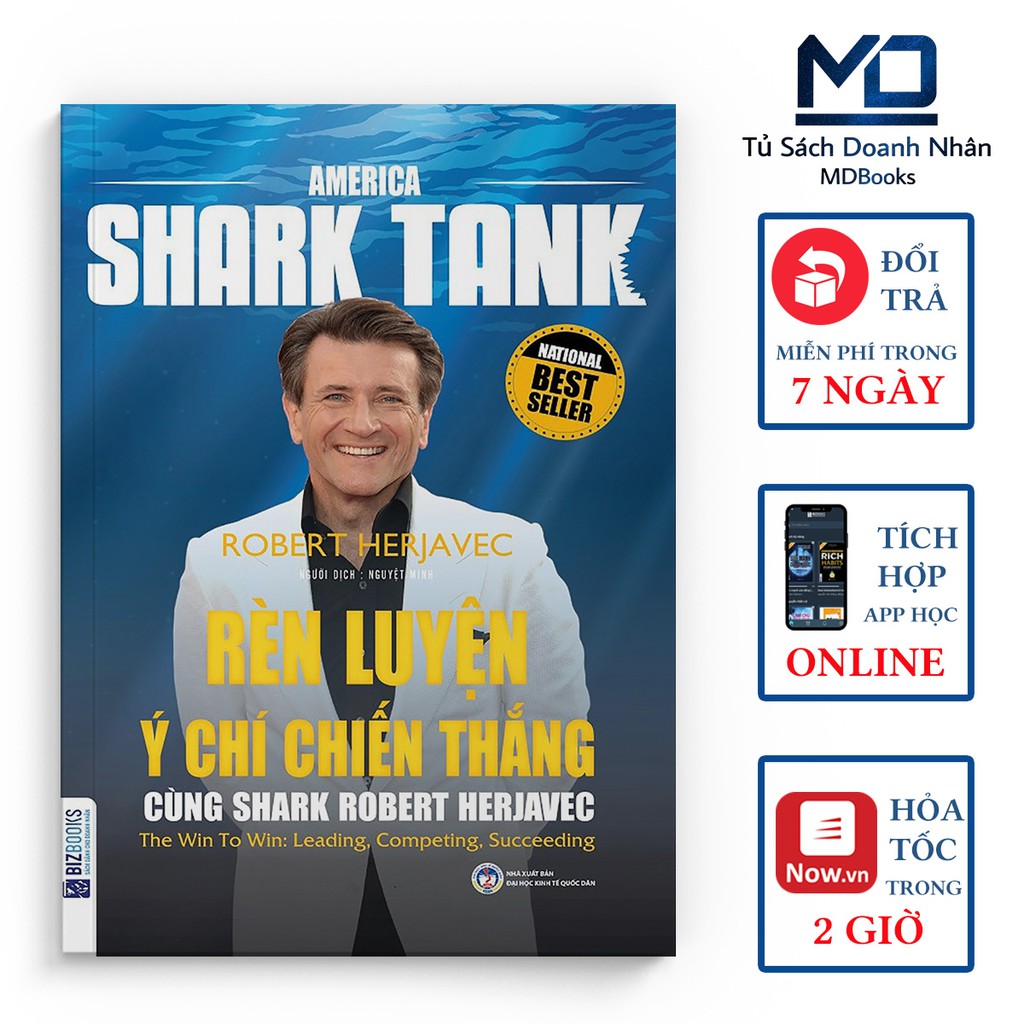 Sách - Rèn Luyện Ý Chí Chiến Thắng Cùng Shark Robert Herjavec – Kỹ Năng Cho Doanh Nhân Và Doanh Nghiệp