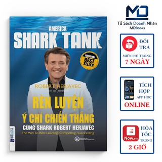 Sách Kỹ Năng  - Rèn Luyện Ý Chí Chiến Thắng Cùng Shark Robert Herjavec - Đọc Kèm Apps - Bizbooks