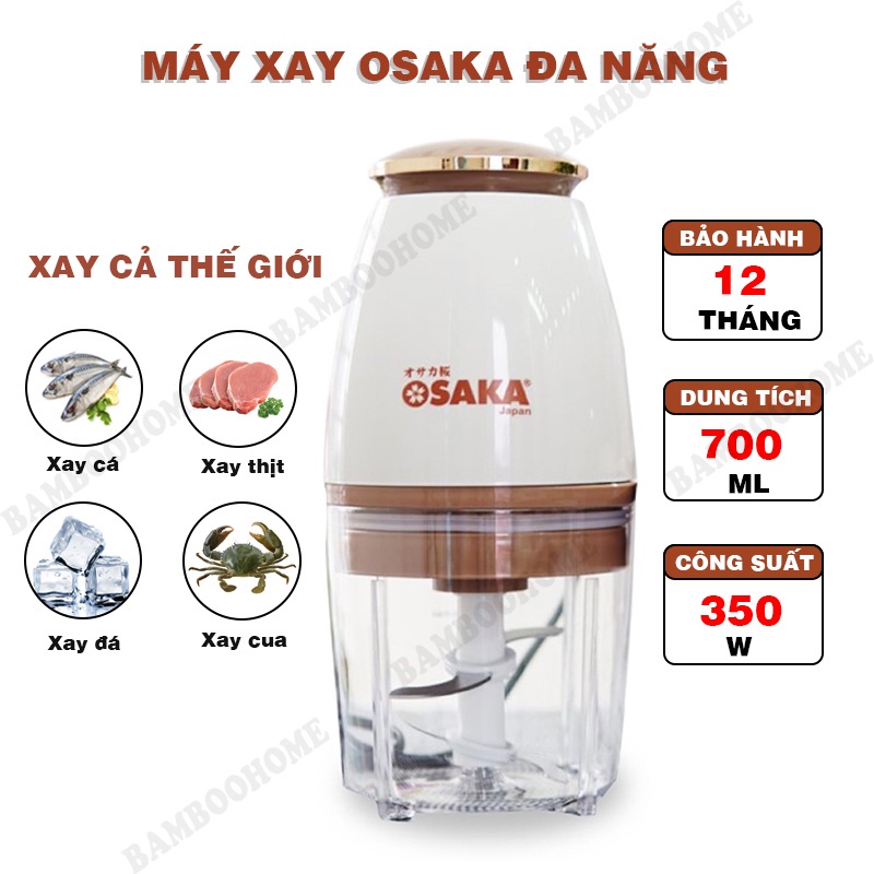 Máy xay sinh tố Osaka, xay thịt, xay cá, xay đá, xay đa năng công nghệ Japan