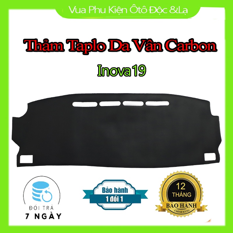 Thảm Taplo Toyota Innova 2006- 2015, 2015- 2020 Chất Liệu Da Vân Carbon hoặc Nhung 3 Lớp Chống Trượt | BigBuy360 - bigbuy360.vn