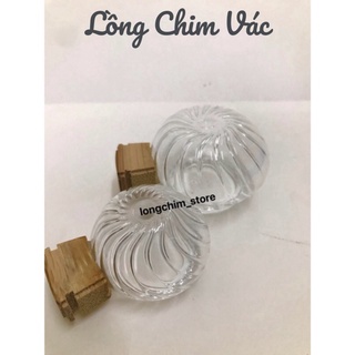 Cóng thuỷ tinh tai tre chào mào, choè 2 loại - lồng chim vác