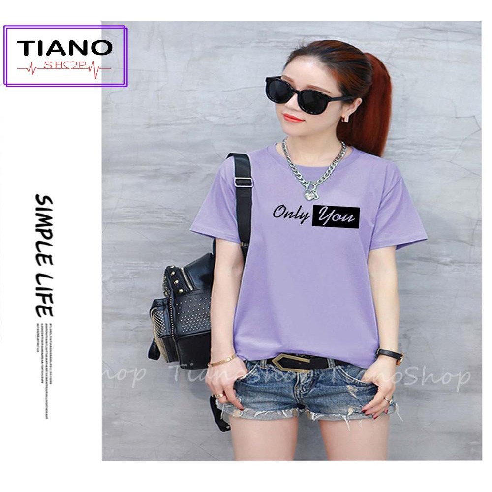 12 Màu - Áo Thun Nữ Tay Ngắn Only You Dễ Thương 037