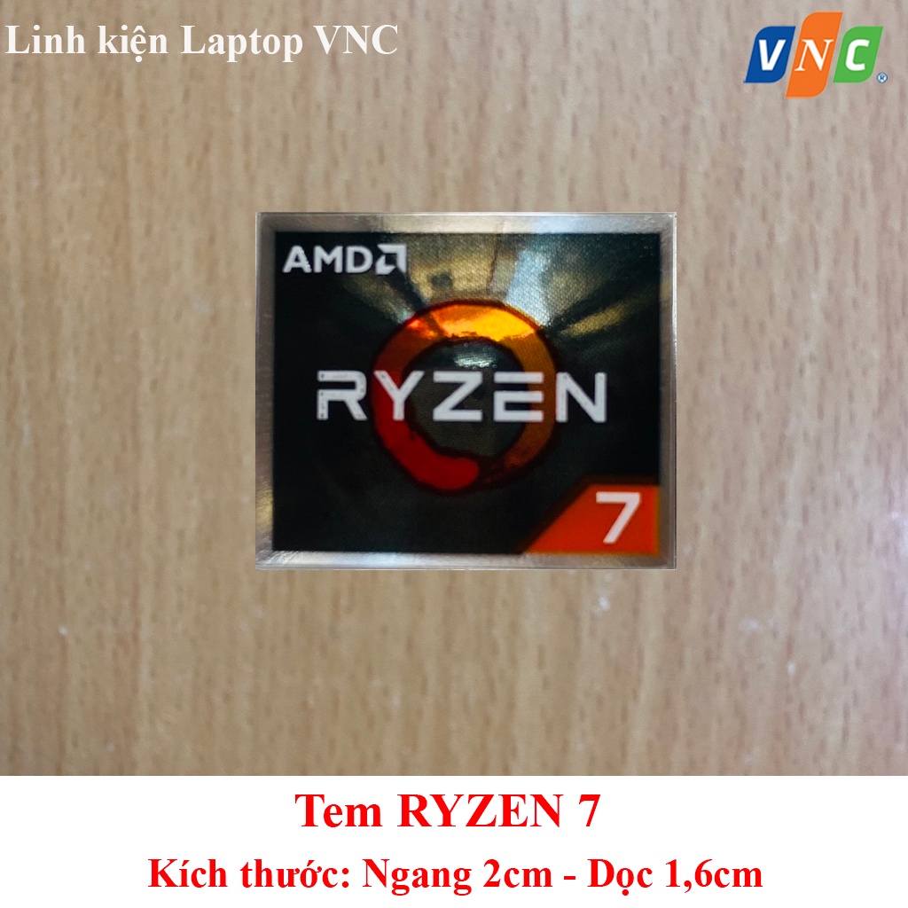 💥 Tem dán Sticker AMD RYZEN 7 Thay Tem Máy Tính - Tem Laptop
