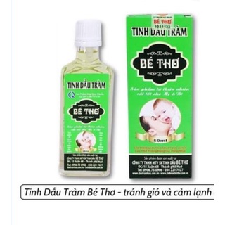 Tinh Dầu Tràm Bé Thơ 50ml Tinh Dầu Tràm Huế Nguyên Chất Nguyên Liệu 100%