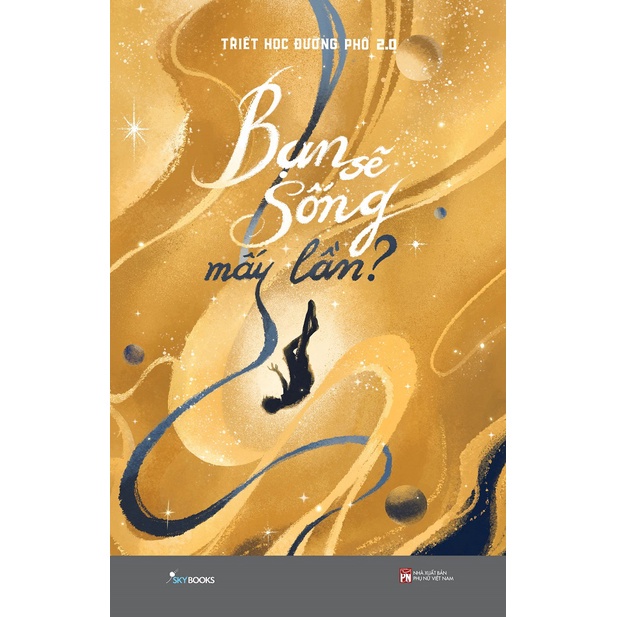 Sách - Combo 2 Cuốn: Bạn Sẽ Sống Mấy Lần? + Bạn Không Chỉ Sống Một Lần - AZVietNam