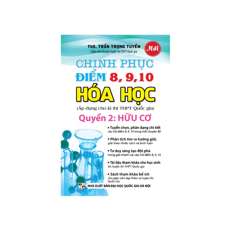 Sách - Chinh Phục Điểm 8 , 9 , 10 Hóa Học Quyển 2 Hữu Cơ
