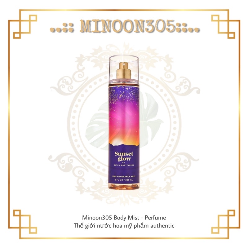 Xịt toàn thân Body Mist Bath & Body Works - Sunset Glow 30ml/50ml/100ml/250ml