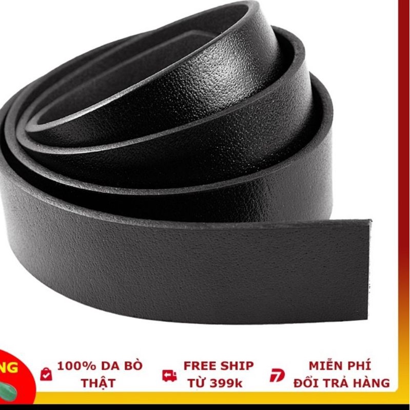 Dây lưng da bò không mặt dùng cho dây có khấc bản rộng 3,6 cm , da bò nguyên tấm ( LOẠI TỐT )