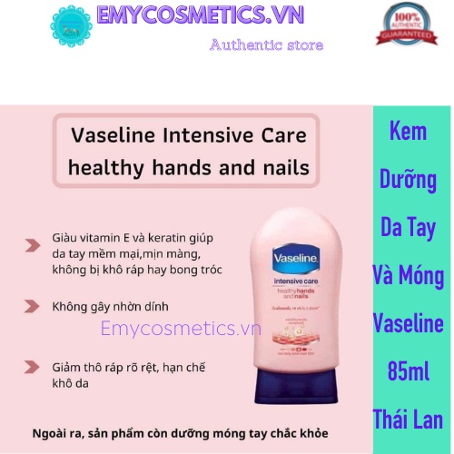 Kem dưỡng da tay và móng Vaseline 85ml thái lan