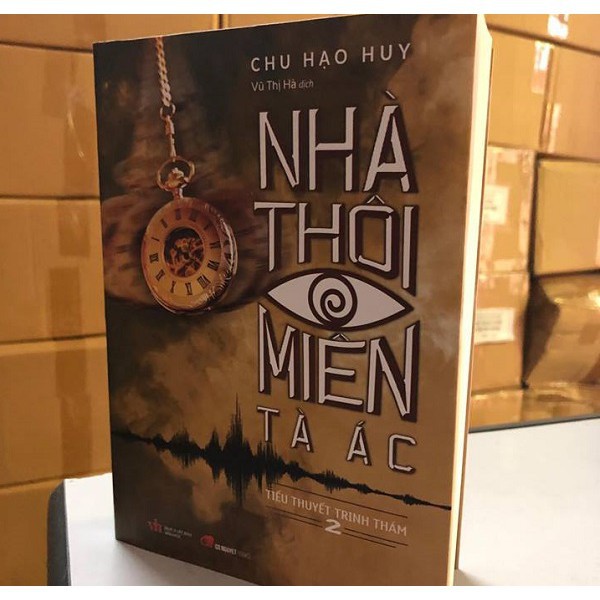 Sách - Nhà Thôi Miên Tà Ác (Tập 2) - Chu Hạo Huy