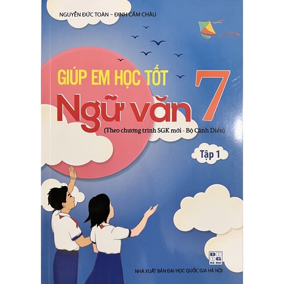 Sách - Giúp Em Học Tốt Ngữ Văn 7 (Tập 1) Theo chương trình SGK mới - Bộ cánh diều