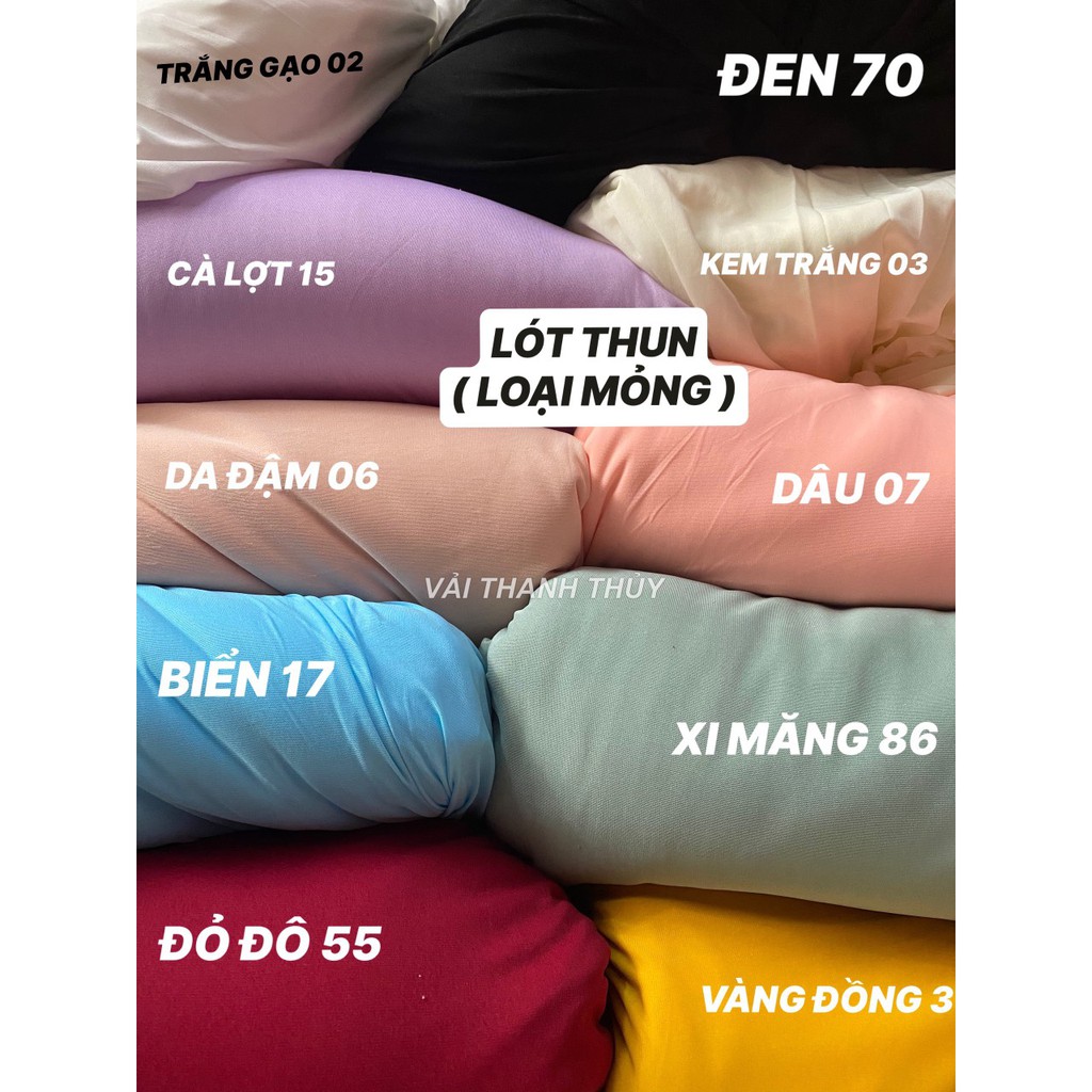 VẢI LÓT THUN SILK KHỔ 1m5 ( LOẠI MỎNG)-DÒNG VẢI LÓT THÔNG DỤNG