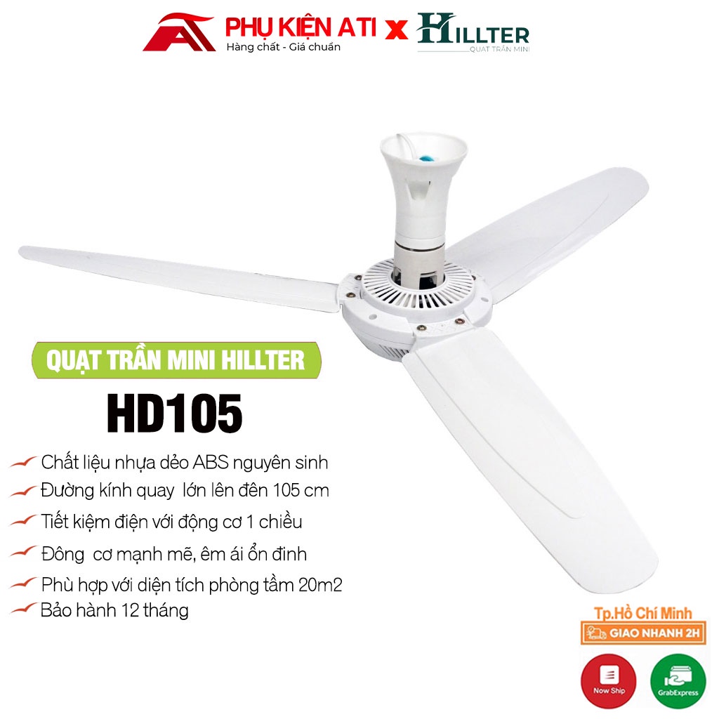 Quạt Trần Mini 3 cánh loại vừa HD105 220V-15W- Hãng Hillter- Bảo hành 12 tháng
