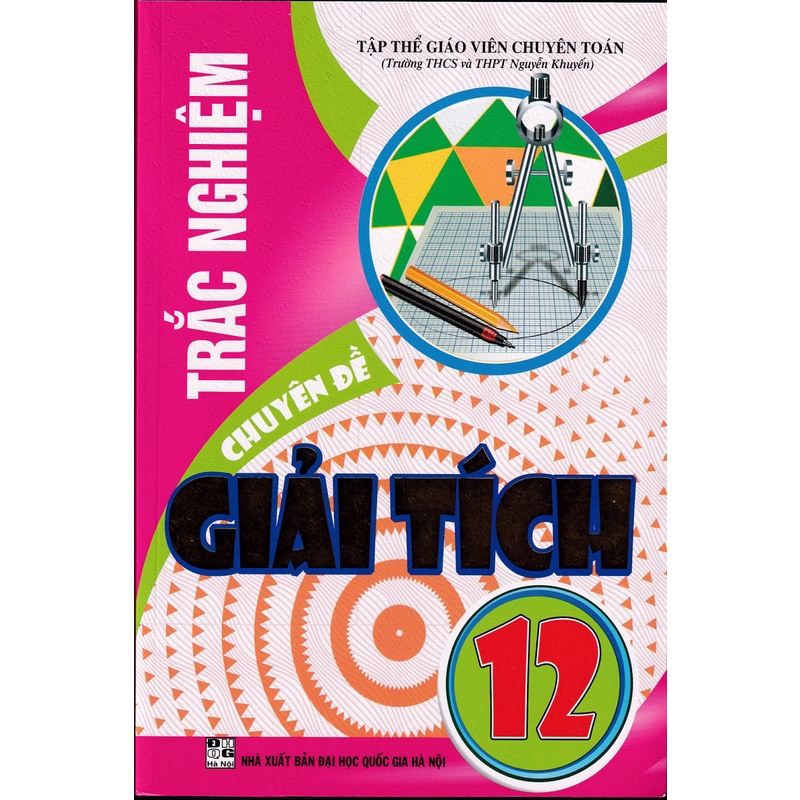 Sách - Trắc Nghiệm Chuyên Đề Giải Tích 12