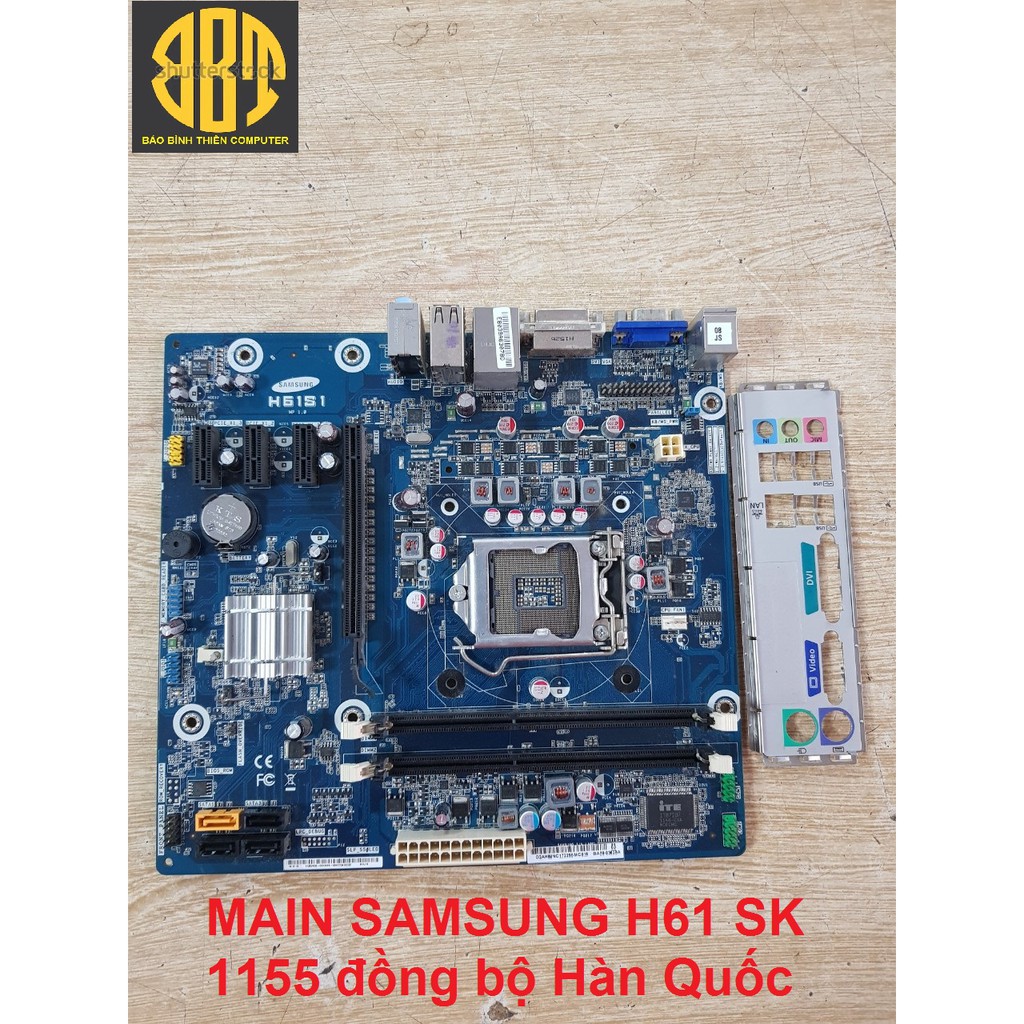 Main H61 SS socket 1155 đồng bộ BH 1-12 tháng giá tốt nhất