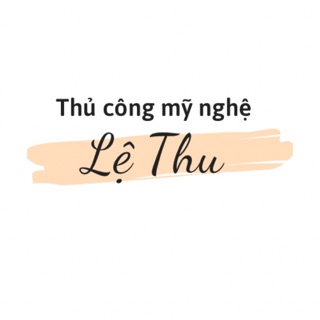 Thủ công mỹ nghệ LệThu