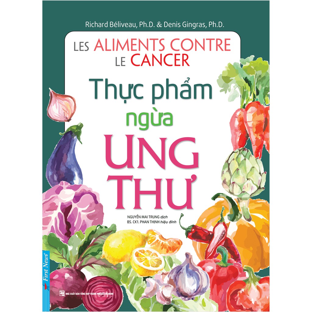 Sách - Combo Thực Phẩm Ngừa Ung Thư (47701) + Kỵ Và Hợp Trong Ăn Uống (47947) - First News