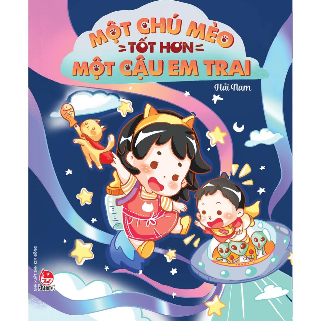 Sách - Một Chú Mèo Tốt Hơn Một Cậu Em Trai - NXB Kim Đồng