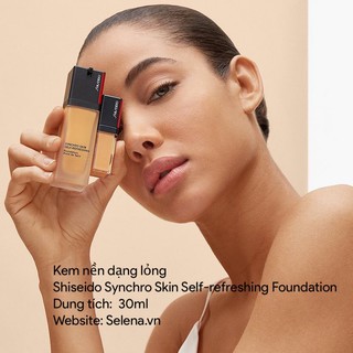[CHÍNH HÃNG] Kem nền Shiseido Synchro Skin Self-refreshing Foundation 30ml